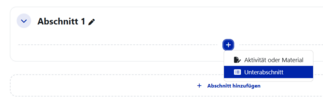 Moodle Unterabschnitt anlegen.png
